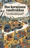 Afbeelding van Hoe kermissen rondtrekken