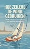 Afbeelding van Hoe zeilers de wind gebruiken