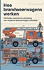 Afbeelding van Hoe brandweerwagens werken