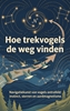 Afbeelding van Hoe trekvogels de weg vinden