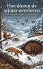 Afbeelding van Hoe dieren de winter overleven