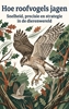 Afbeelding van Hoe roofvogels jagen