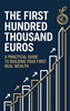 Afbeelding van The First Hundred Thousand Euros