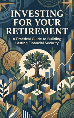 Afbeeldingen van Investing for Your Retirement