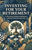 Afbeelding van Investing for Your Retirement