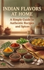 Afbeelding van Indian Flavors at Home