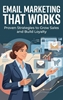 Afbeelding van Email Marketing That Works