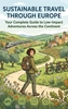 Afbeelding van Sustainable Travel Through Europe