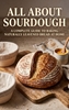 Afbeelding van All About Sourdough