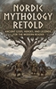 Afbeelding van Nordic Mythology Retold