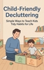 Afbeelding van Child-Friendly Decluttering
