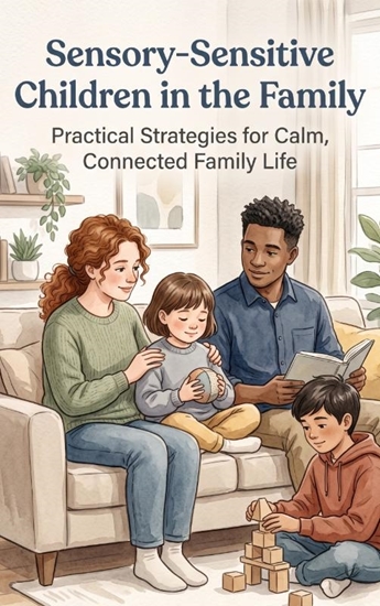 Afbeelding van Sensory-Sensitive Children in the Family