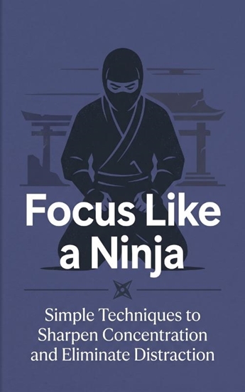 Afbeelding van Focus Like a Ninja