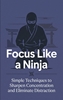 Afbeelding van Focus Like a Ninja