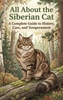 Afbeelding van All About the Siberian Cat