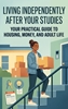 Afbeelding van Living Independently After Your Studies