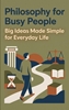 Afbeelding van Philosophy for Busy People