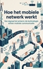 Afbeelding van Hoe het mobiele netwerk werkt