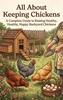 Afbeelding van All About Keeping Chickens