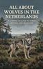 Afbeelding van All About Wolves in the Netherlands