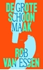 Afbeelding van De grote schoonmaak