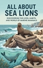 Afbeelding van All About Sea Lions