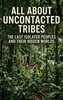 Afbeelding van All About Uncontacted Tribes