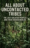 Afbeelding van All About Uncontacted Tribes