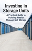 Afbeelding van Investing in Storage Units