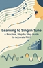 Afbeelding van Learning to Sing in Tune