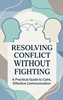 Afbeelding van Resolving Conflict Without Fighting