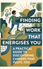Afbeelding van Finding Work That Energises You