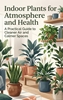 Afbeelding van Indoor Plants for Atmosphere and Health
