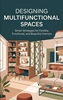 Afbeelding van Designing Multifunctional Spaces