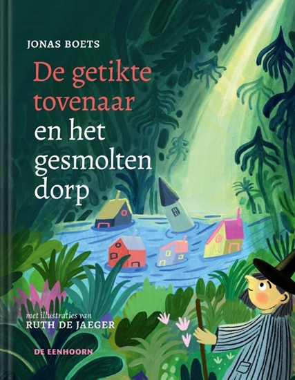 Afbeelding van De getikte tovenaar en het gesmolten dorp