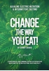 Afbeelding van Change The Way You Eat!
