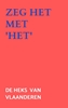 Afbeelding van Zeg het met 'Het'