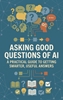 Afbeelding van Asking Good Questions of AI