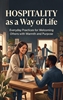 Afbeelding van Hospitality as a Way of Life