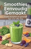 Afbeelding van Smoothies Eenvoudig Gemaakt