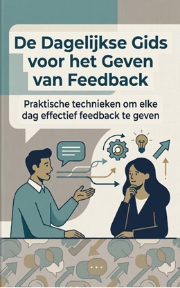 Afbeeldingen van De Dagelijkse Gids voor het Geven van Feedback