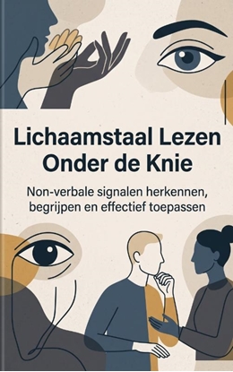 Afbeeldingen van Lichaamstaal Lezen Onder de Knie
