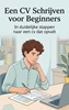 Afbeelding van Een CV Schrijven voor Beginners
