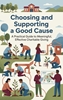 Afbeelding van Choosing and Supporting a Good Cause