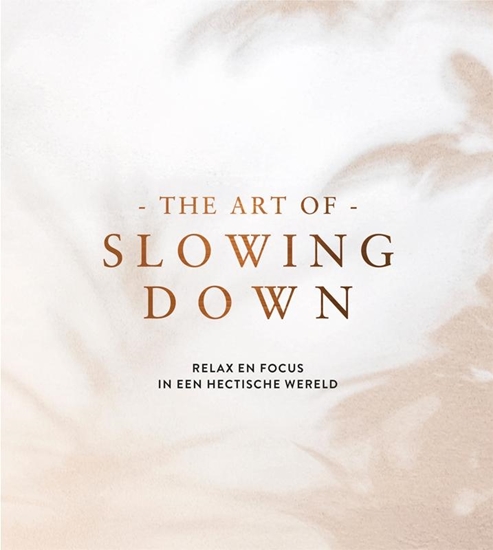 Afbeelding van The art of slowing down