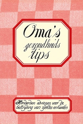 Afbeeldingen van Oma's gezondheidstips