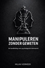 Afbeelding van Manipuleren zonder geweten