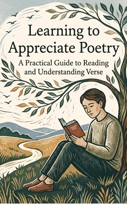 Afbeeldingen van Learning to Appreciate Poetry