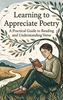 Afbeelding van Learning to Appreciate Poetry