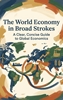 Afbeelding van The World Economy in Broad Strokes
